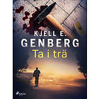 Ta i trä E-bok