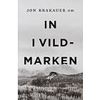 Om In i vildmarken E-bok