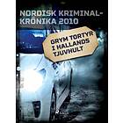 Grym tortyr i Hallands tjuvhult E-bok