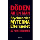 Fischer & Co Döden är en man: styckmordet, myterna, efterspelet