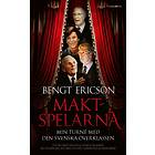 Maktspelarna Min turné med den svenska överklassen