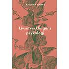 Livsutvecklingens psykologi E-bok