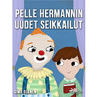 Pelle Hermannin uudet seikkailut E-bok