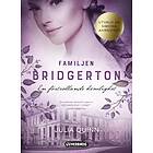 Lovereads by Forum Familjen Bridgerton. En förtrollande hemlighet E-bok