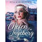Chefen Fru Ingeborg E-bok
