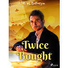 Twice Bought E-bok