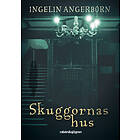 Rabén & Sjögren Skuggornas hus E-bok