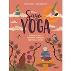 Sagoyoga : övningar för barn i nedvarvning, mindfulnes E-bok