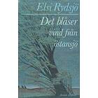 Det blåser vind från östansjö E-bok