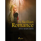 A Sicilian Romance E-bok