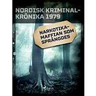 Narkotikamaffian som sprängdes E-bok