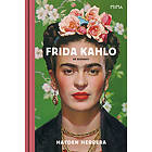 Frida Kahlo: En biografi E-bok