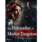 The Postmaster of Market Deignton E-bok