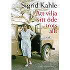 Att vilja sitt öde trots allt E-bok
