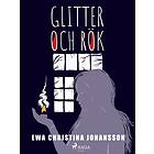 Glitter och rök E-bok