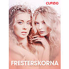 Cupido Fresterskorna – erotisk novell E-bok