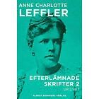 Efterlämnade skrifter 2 : Ur livet E-bok