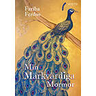 Min Märkvärdiga Mormor E-bok