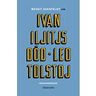 Modernista Om Ivan Iljitjs död av Leo Tolstoj E-bok