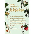 Bonnier Fakta Food Pharmacy : Kokboken E-bok