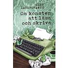 Wahlström & Widstrand Om konsten att läsa och skriva E-bok