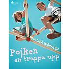Pojken en trappa upp E-bok
