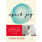 Spark Joy lyckan i ett städat hem E-bok