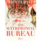 The Matrimonial Bureau E-bok