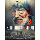 Katajankaataja E-bok