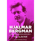 Två släkter : Komedier i Bergslagen I E-bok