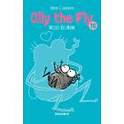 Tellerup A/S Olly the Fly #10: Misses His Mom E-bok