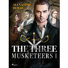 The Three Musketeers I E-bok