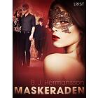 LUST Maskeraden erotisk novell E-bok