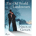 The Old World Landowners E-bok