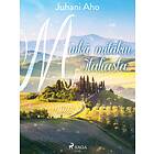 Minkä mitäkin Italiasta E-bok