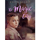 The Magic City E-bok