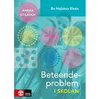 Natur & Kultur Beteendeproblem i skolan : 2:a utgåvan E-bok