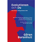 Evolutionen och du om arvet aldrig kommer ifrån E-bok