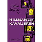Hillman och Kavaljeren E-bok