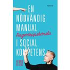 Fingertoppskänsla : En nödvändig manual i social kom E-bok