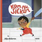 Kom nu, Sickan E-bok