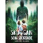 Skuggan som störtade E-bok