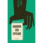 Handbok för fifflare E-bok