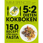 Bonnier Fakta 5:2-dieten kokboken : 150 recept för halvfasta E-bok
