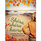 Skära, skära havre E-bok