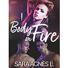 LUST Body on Fire Erotic Short Story E-bok