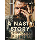 A Nasty Story E-bok