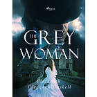 The Grey Woman E-bok