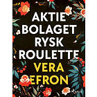 Aktiebolaget Rysk Roulette E-bok