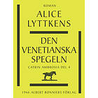Den venetianska spegeln E-bok